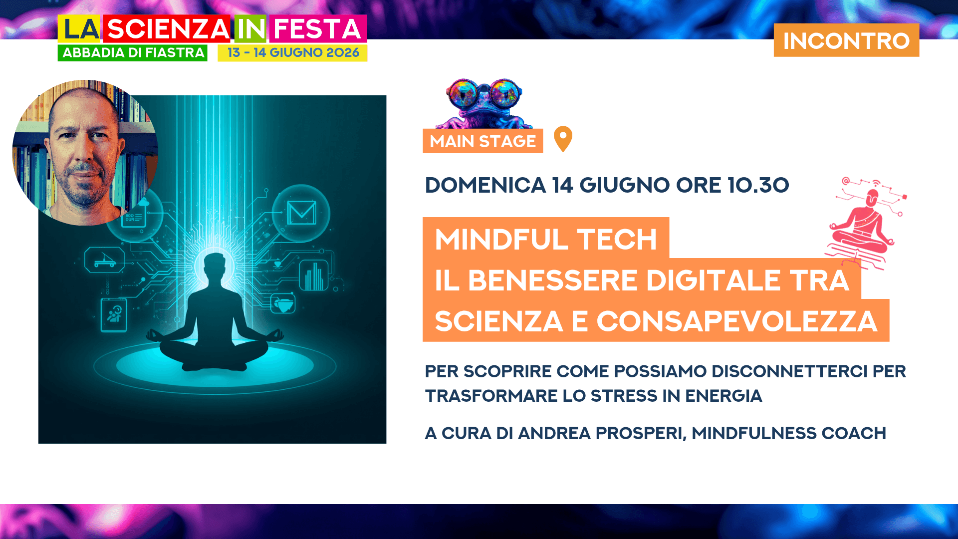 MINDFUL TECH - Il benessere digitale tra scienza e consapevolezza